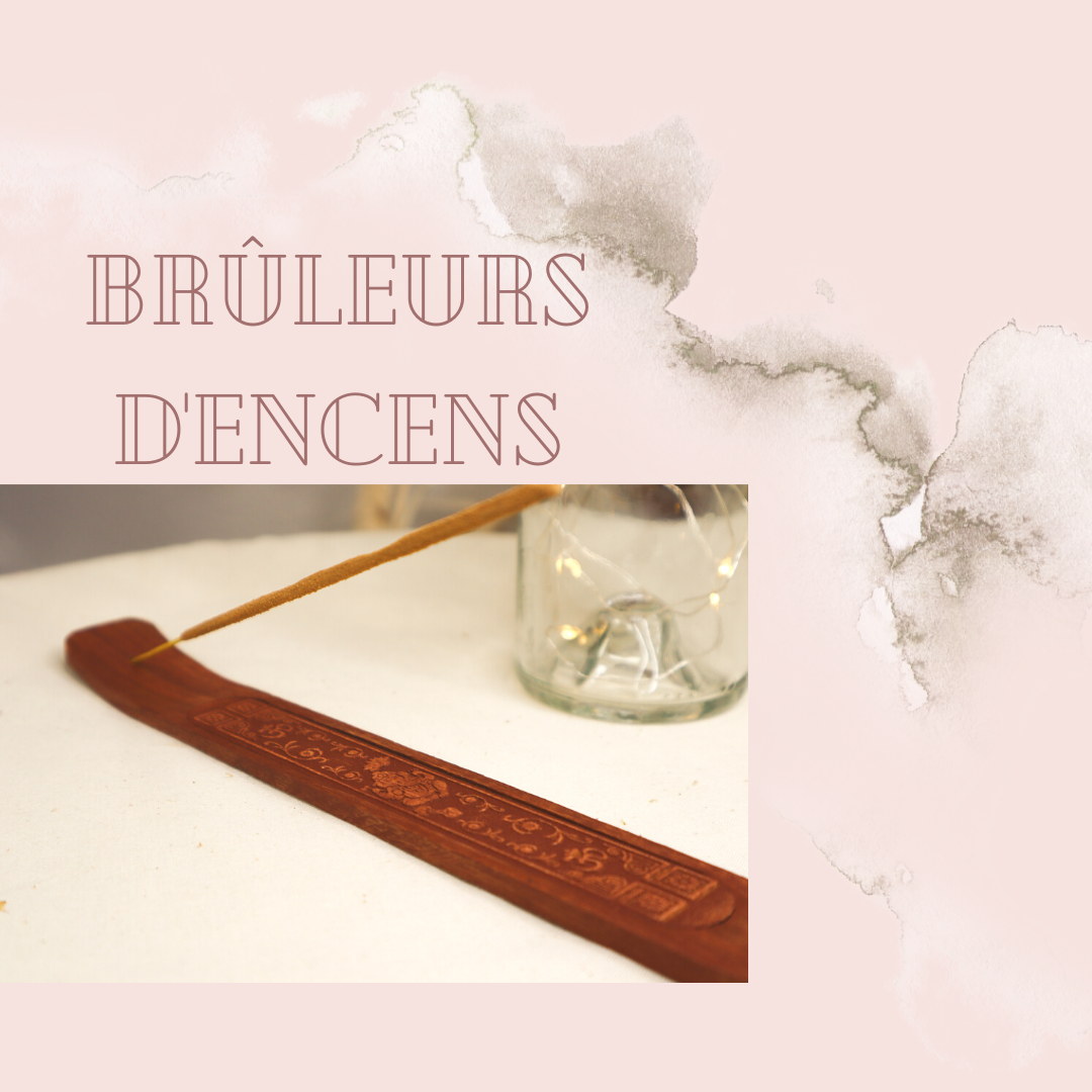 Brûleurs d'Encens